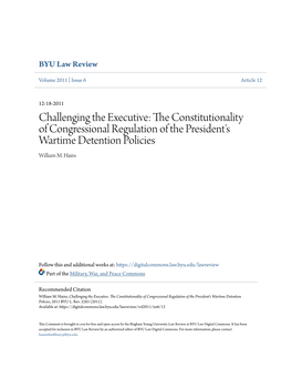 The Constitutionality of Congressional Regulation of the President's Wartime Detention Policies, 2011 BYU L