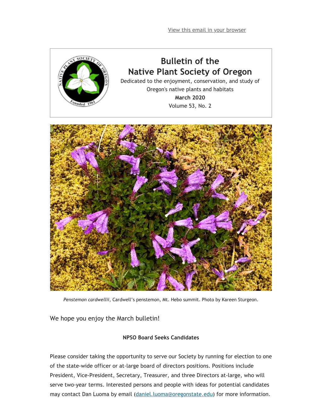 Bulletin of the Native Plant Society of Oregon Dedicated to the Enjoyment, Conservation, and Study of Oregon's Native Plants and Habitats March 2020 Volume 53, No