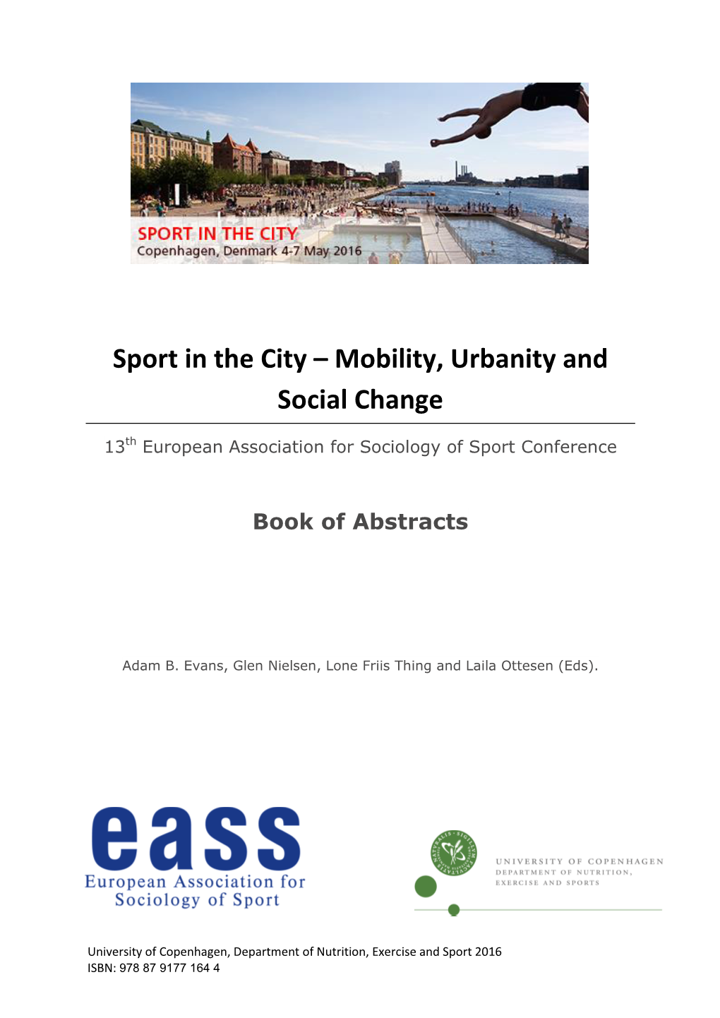 Sport in the City – Mobility, Urbanity and Social Change