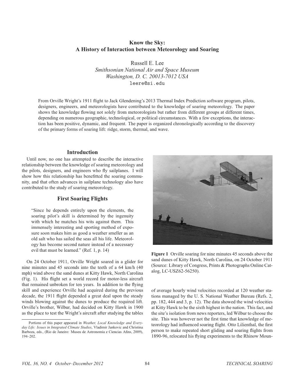 A History of Interaction Between Meteorology and Soaring Russell E. Lee Smithsonian National Air and Space Museum