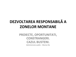 Dezvoltarea Responsabilă a Zonelor Montane
