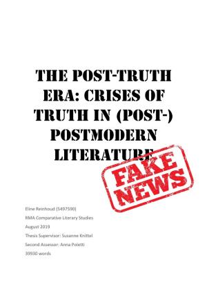 The Post-Truth Era: Crises of Truth in (Post-) Postmodern Literature