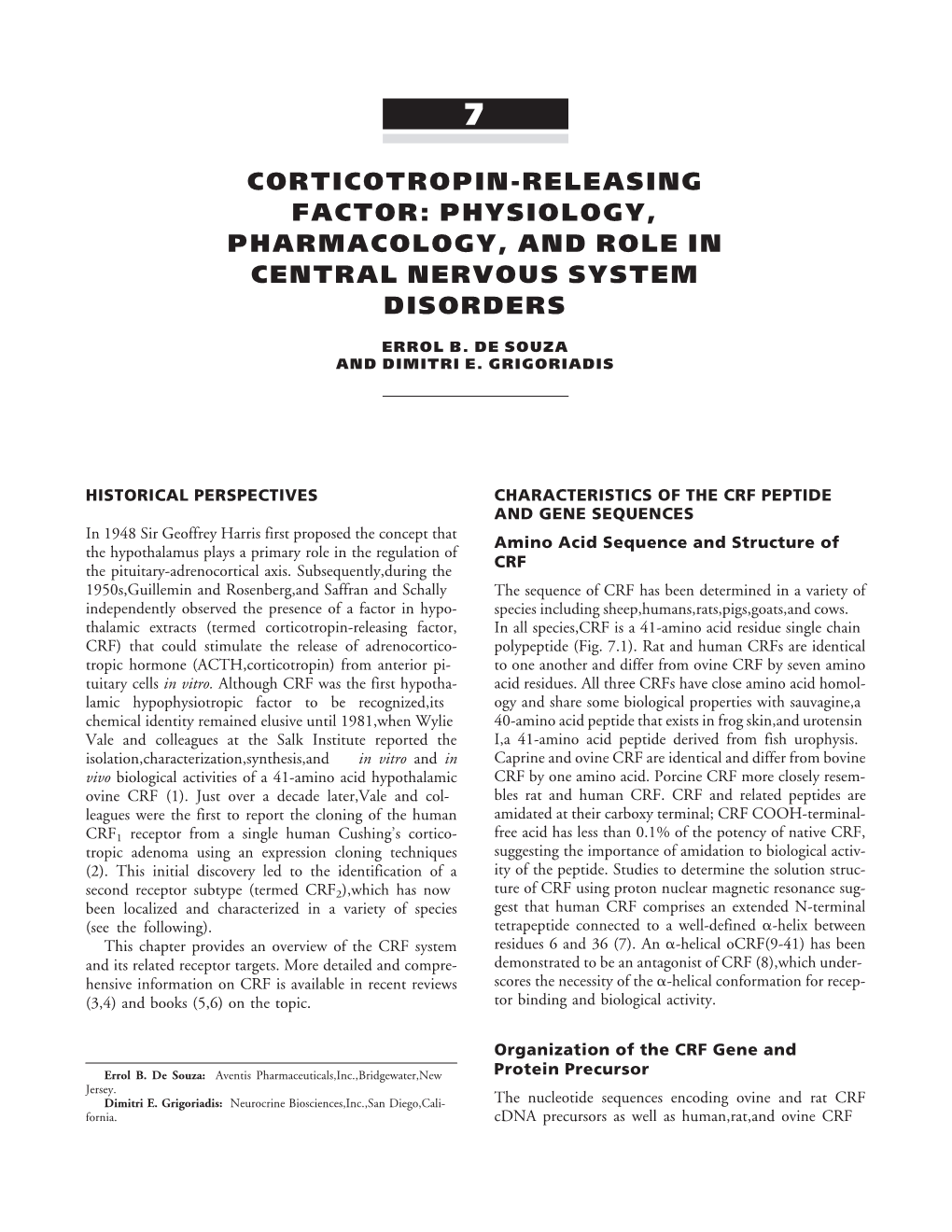 Corticotropin-Releasing Factor: Physiology, Pharmacology, and Role in Central Nervous System Disorders