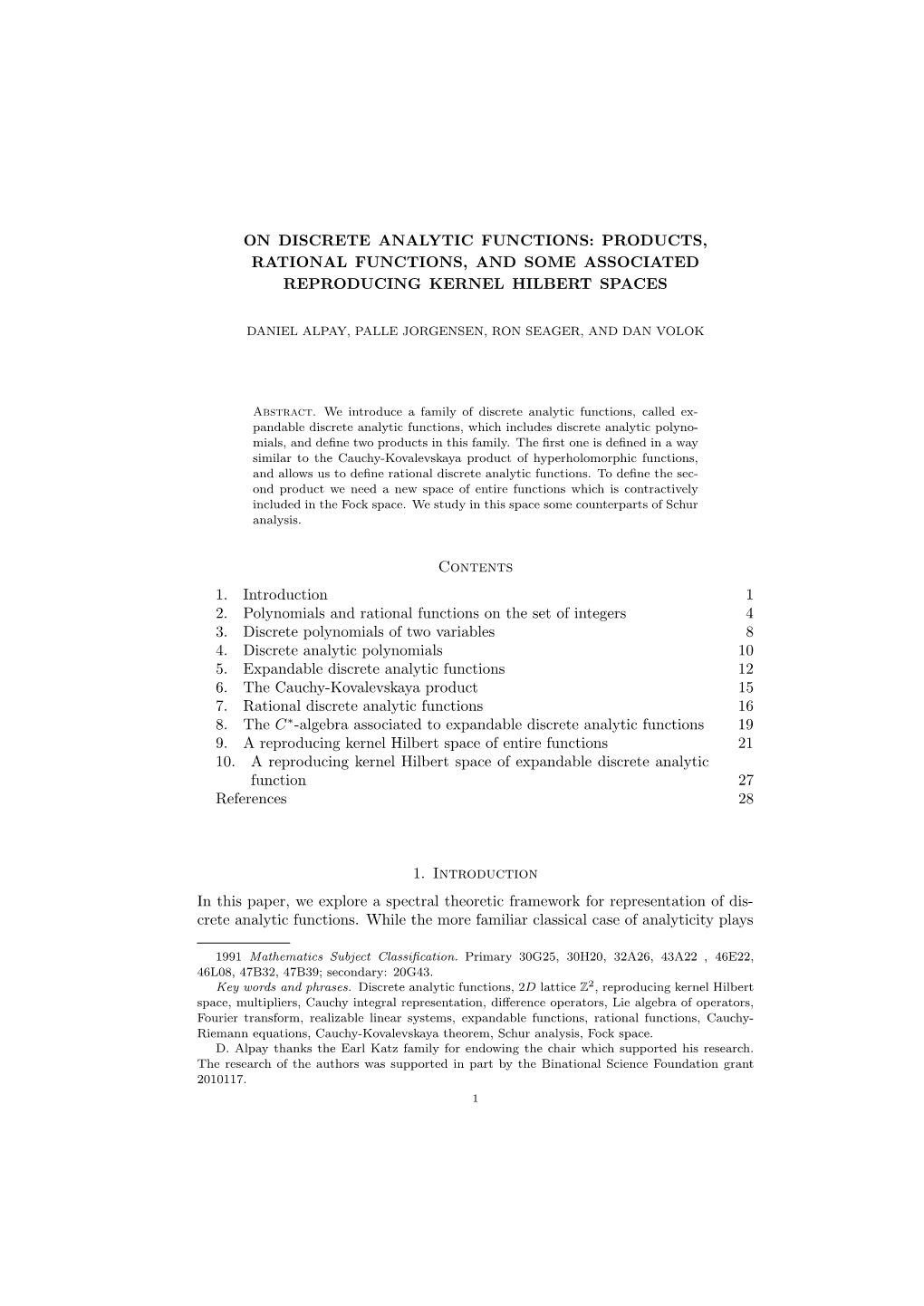 On Discrete Analytic Functions: Products, Rational Functions, and Some Associated Reproducing Kernel Hilbert Spaces