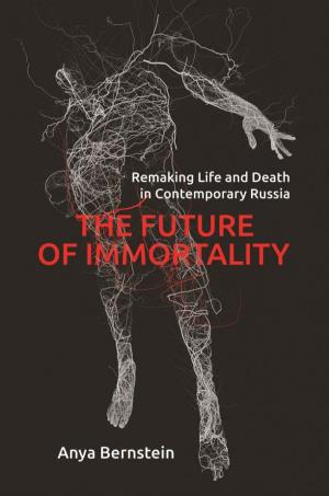 The-Future-Of-Immortality-Remaking-Life