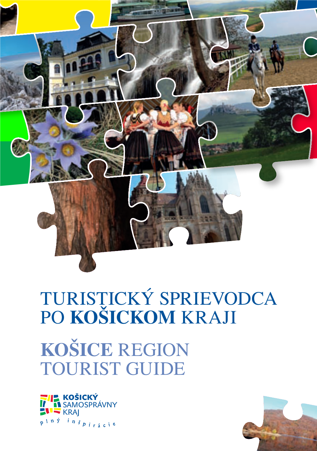 Turistický Sprievodca Po Košickom Kraji