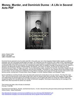 Money, Murder, and Dominick Dunne : a Life in Several Acts PDF