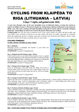 CYCLING from KLAIPĖDA to RIGA (LITHUANIA – LATVIA) 8 Days / 7 Nights, Self-Guided (Code: SG3)
