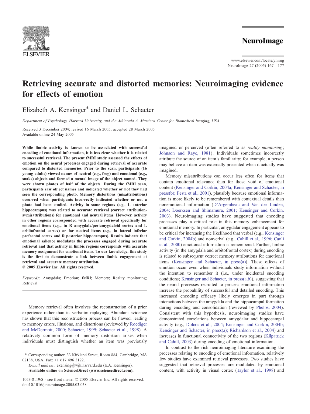 Retrieving Accurate and Distorted Memories: Neuroimaging Evidence for Effects of Emotion