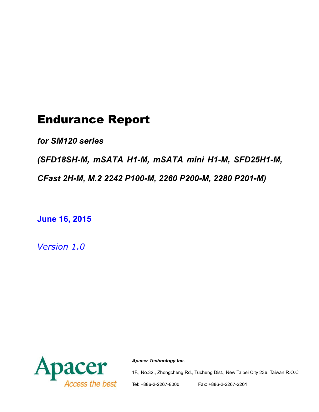 Endurance Report for SM120 Series