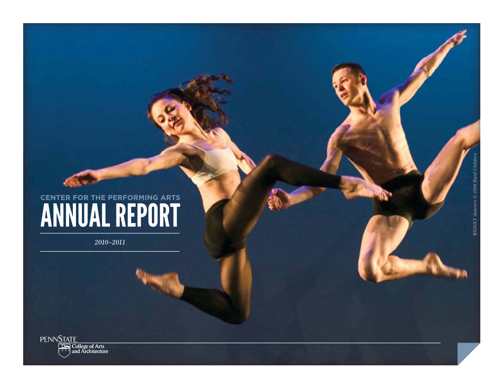 ANNUAL REPORT Dancers © 2008 Basil Childers RIOULT 2010–2011