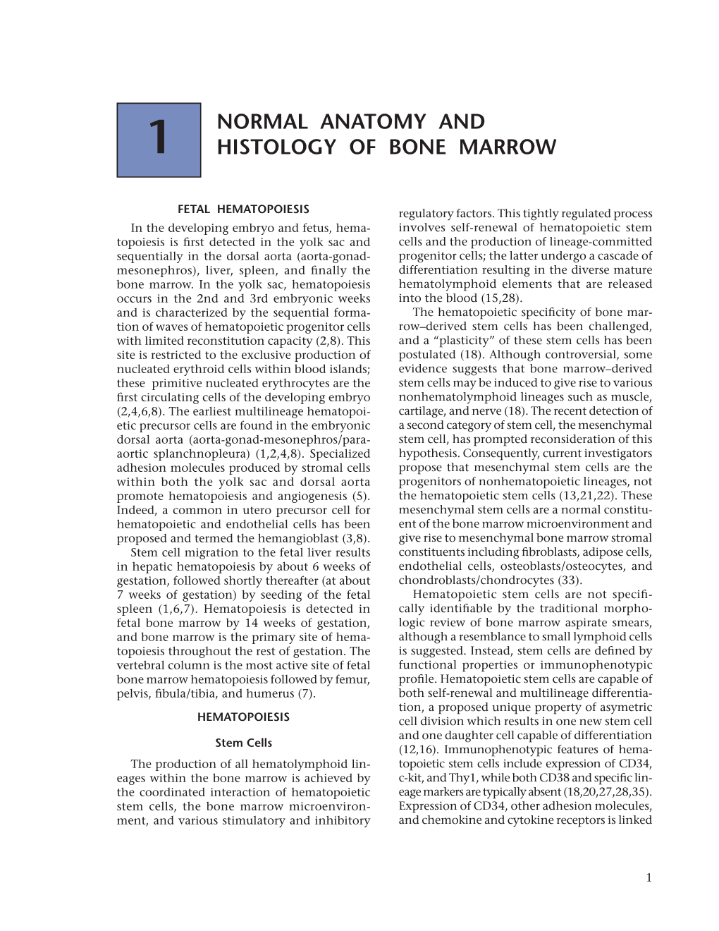 Normal Anatomy and Histology of Bone Marrow