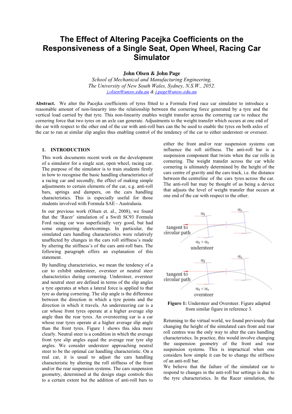 The Effect of Altering Pacejka Coefficients on the Responsiveness of a Single Seat, Open Wheel, Racing Car Simulator