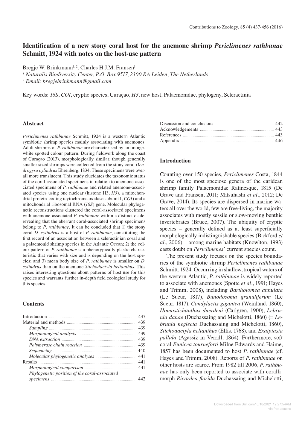 Identification of a New Stony Coral Host for the Anemone Shrimp Periclimenes Rathbunae Schmitt, 1924 with Notes on the Host-Use Pattern