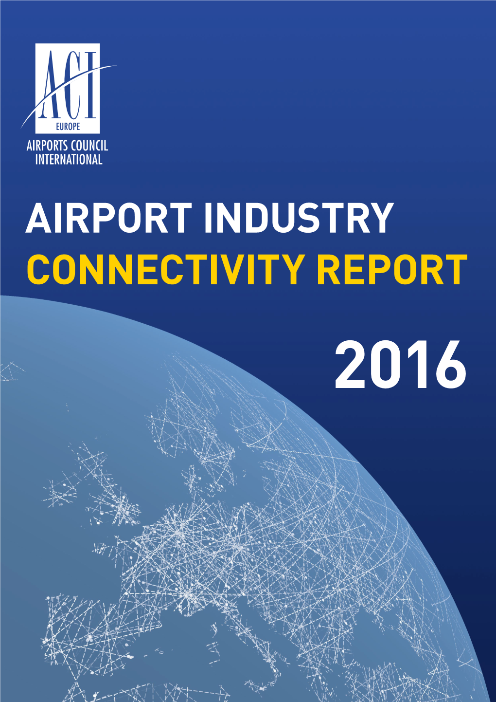 Airport Industry Connectivity Report