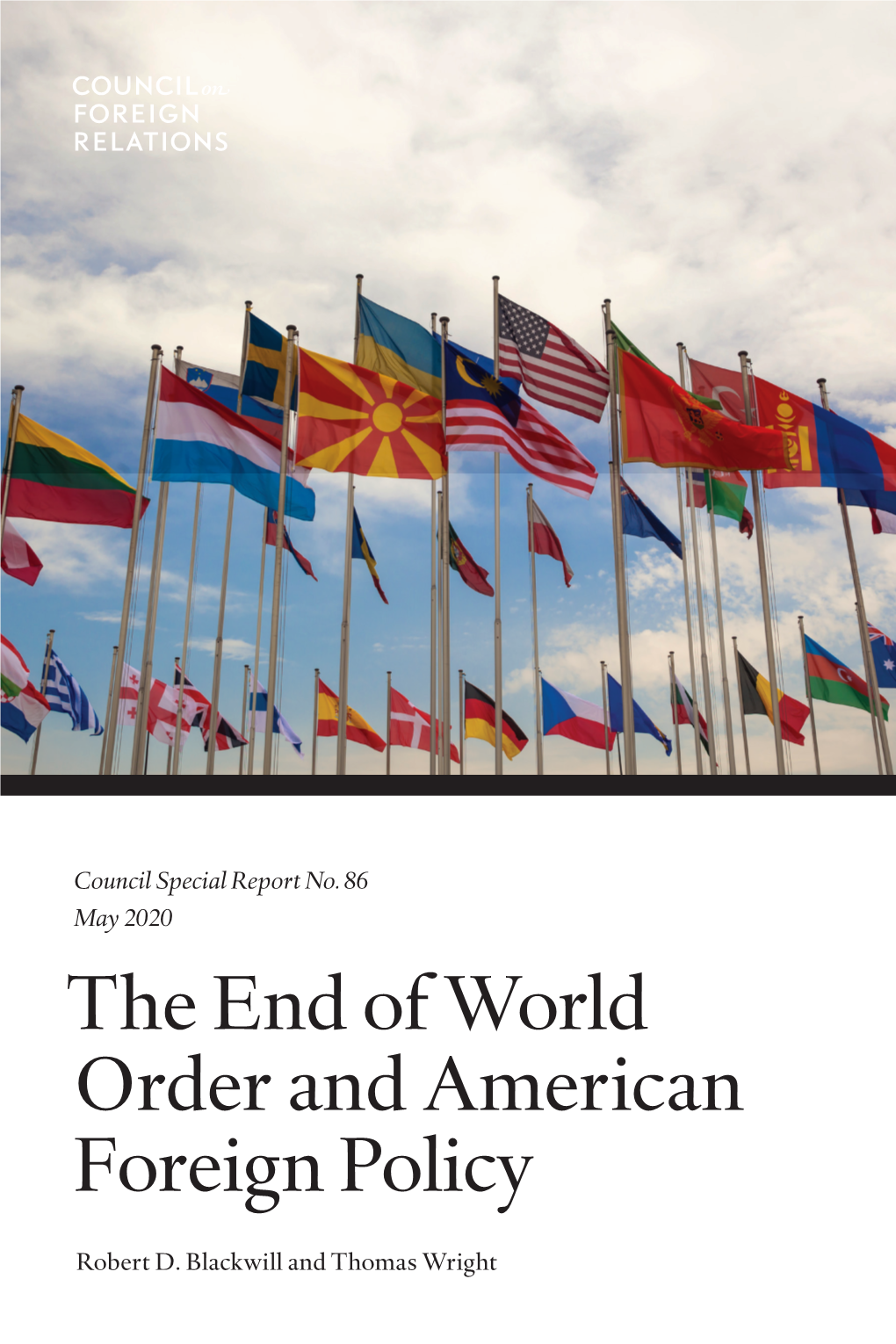 The End of World Order and American Foreign Policy