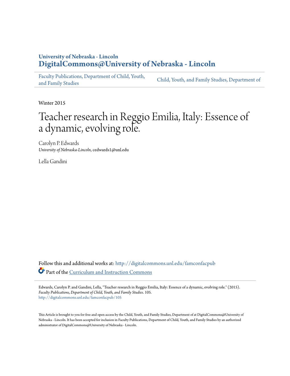 Teacher Research in Reggio Emilia, Italy: Essence of a Dynamic, Evolving Role