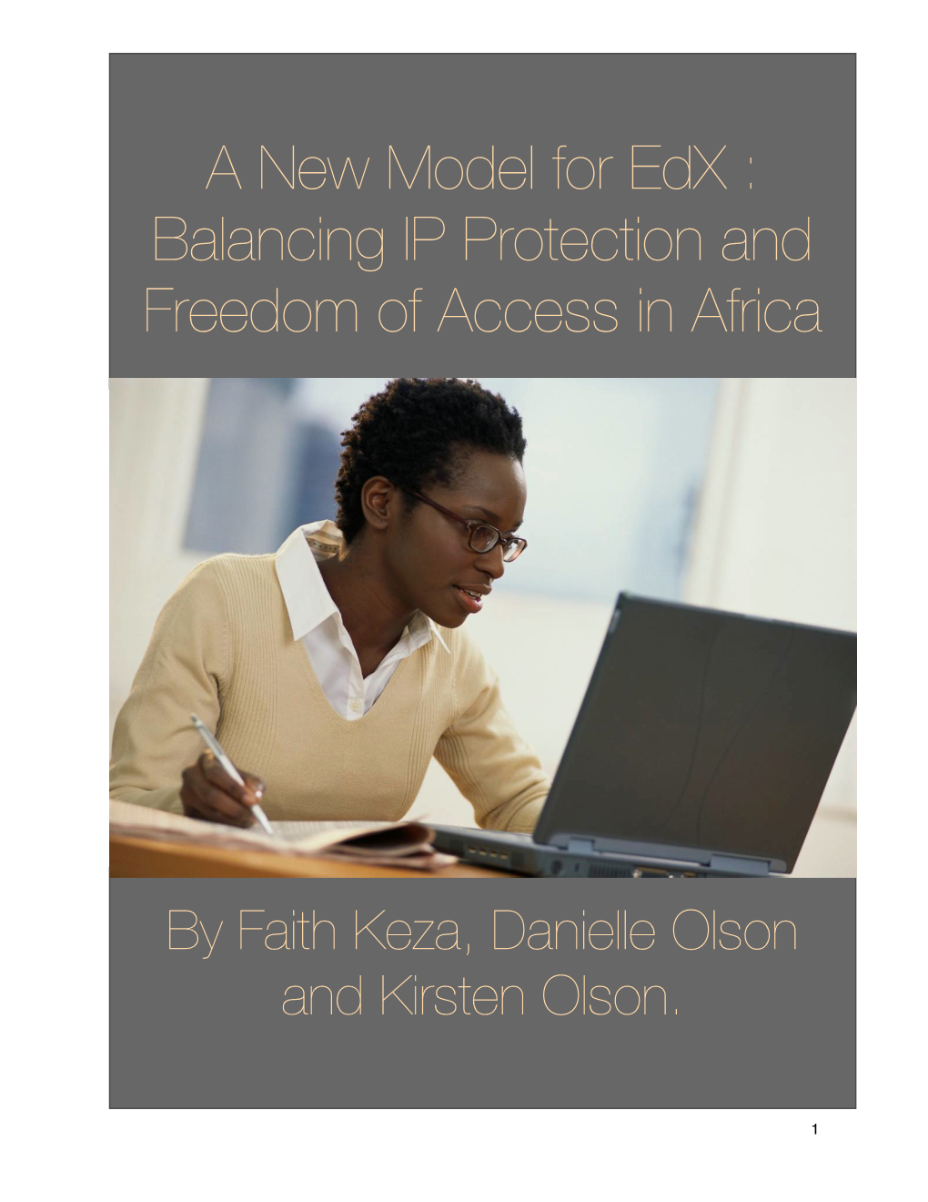 A New Model for Edx : Balancing IP Protection and Freedom of Access in Africa