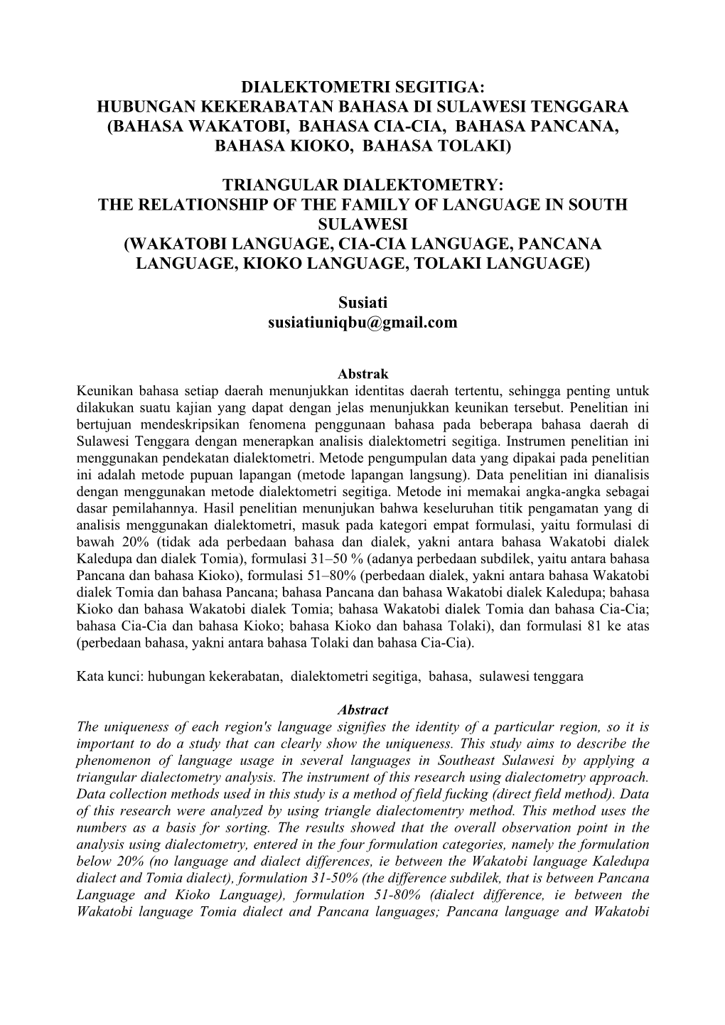 Hubungan Kekerabatan Bahasa Di Sulawesi Tenggara (Bahasa Wakatobi, Bahasa Cia-Cia, Bahasa Pancana, Bahasa Kioko, Bahasa Tolaki)