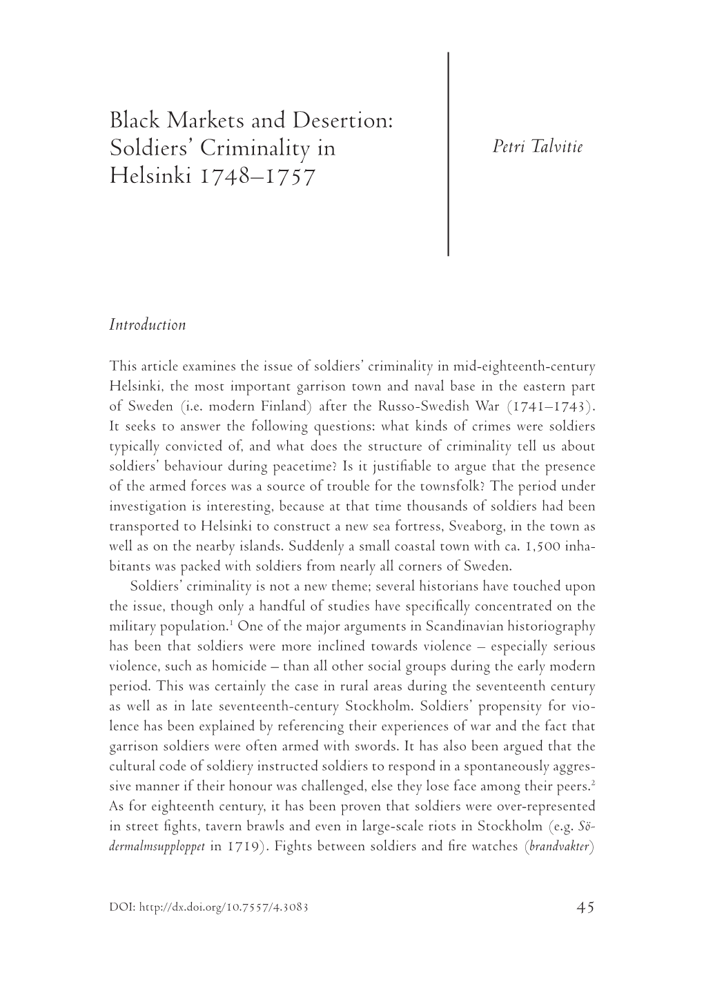 Black Markets and Desertion: Soldiers' Criminality in Helsinki 1748–1757