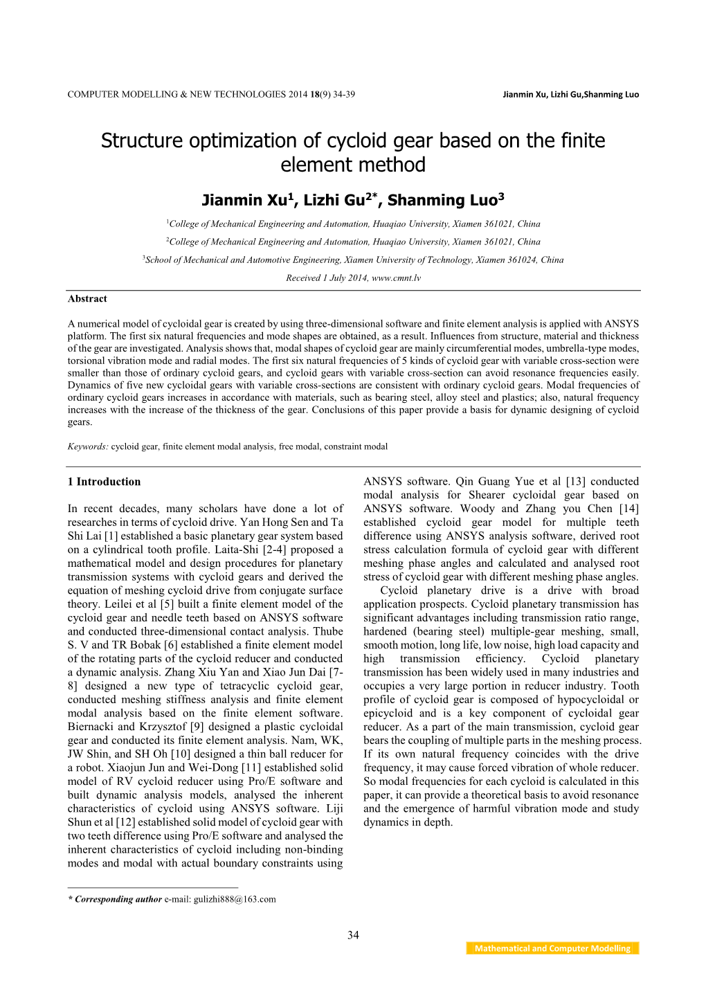 Structure Optimization of Cycloid Gear Based on the Finite Element Method