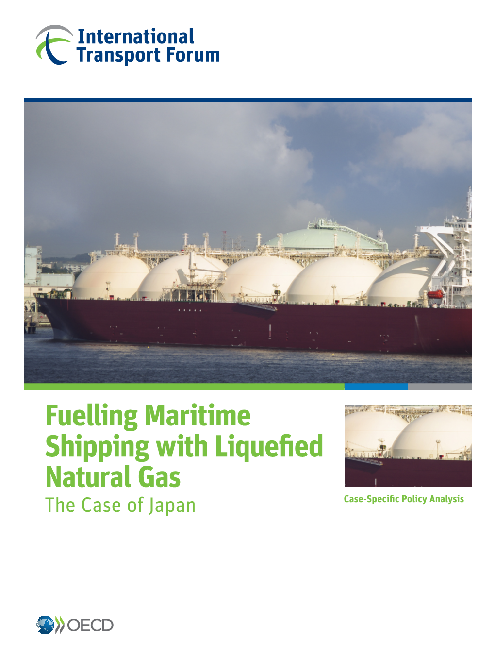 Fuelling Maritime Shipping with Liquefied Natural