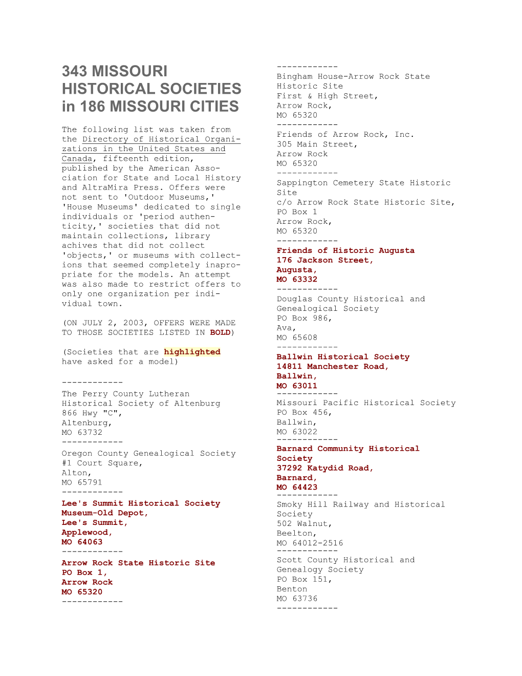 343 MISSOURI HISTORICAL SOCIETIES in 186 MISSOURI CITIES