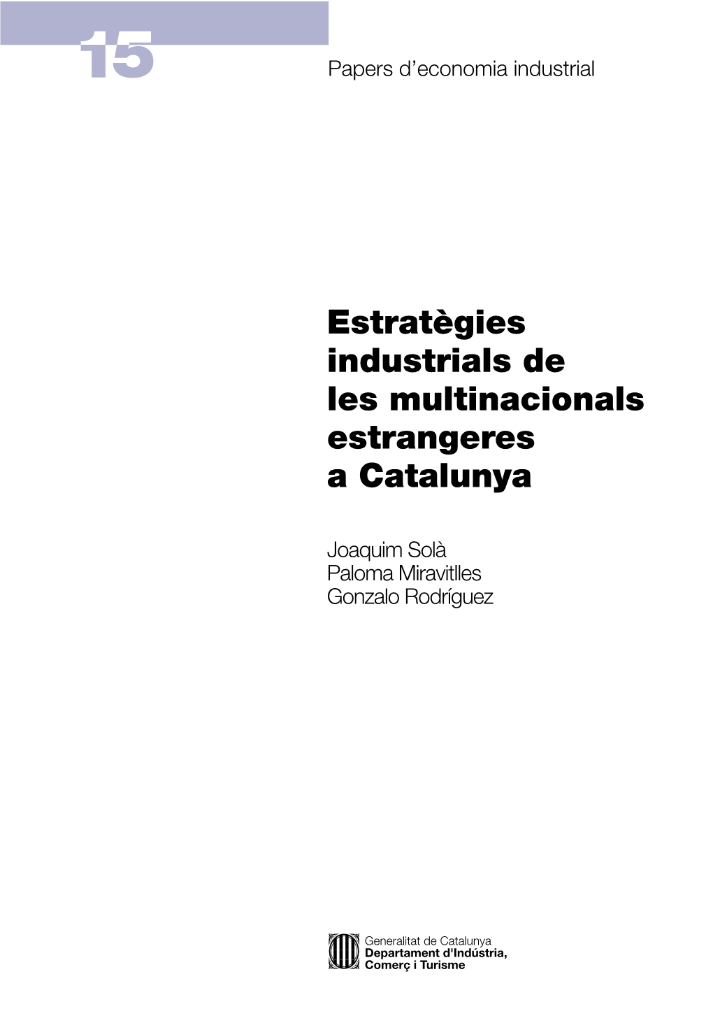 Estratègies Industrials De Les Multinacionals Estrangeres a Catalunya