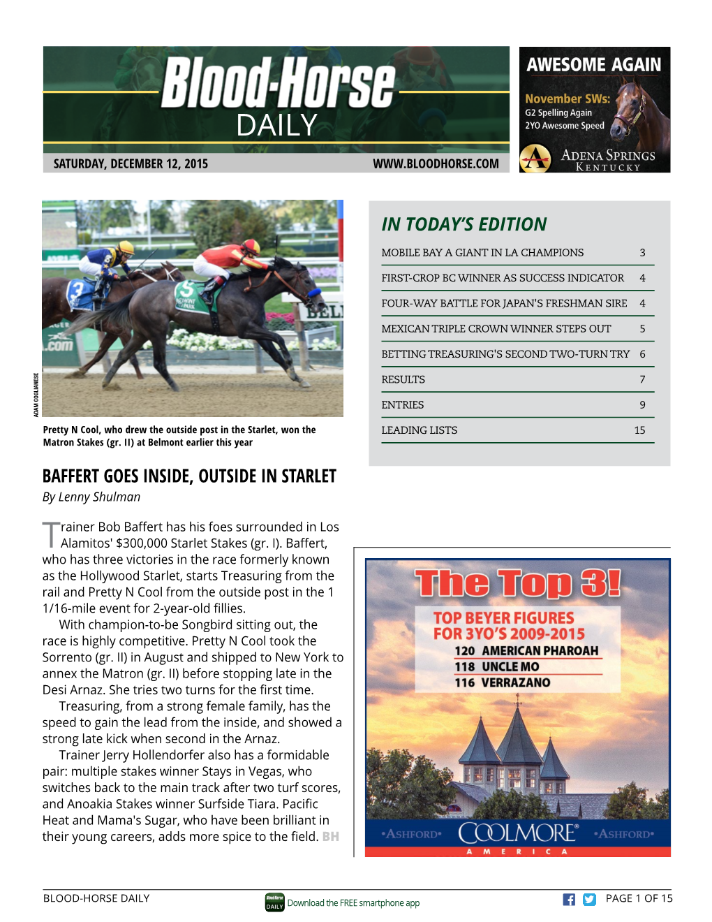 Baffert Goes Inside, Outside in Starlet in Today's Edition