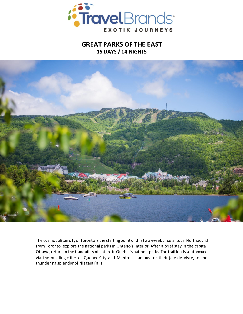 Great Parks of the East 15 Days / 14 Nights