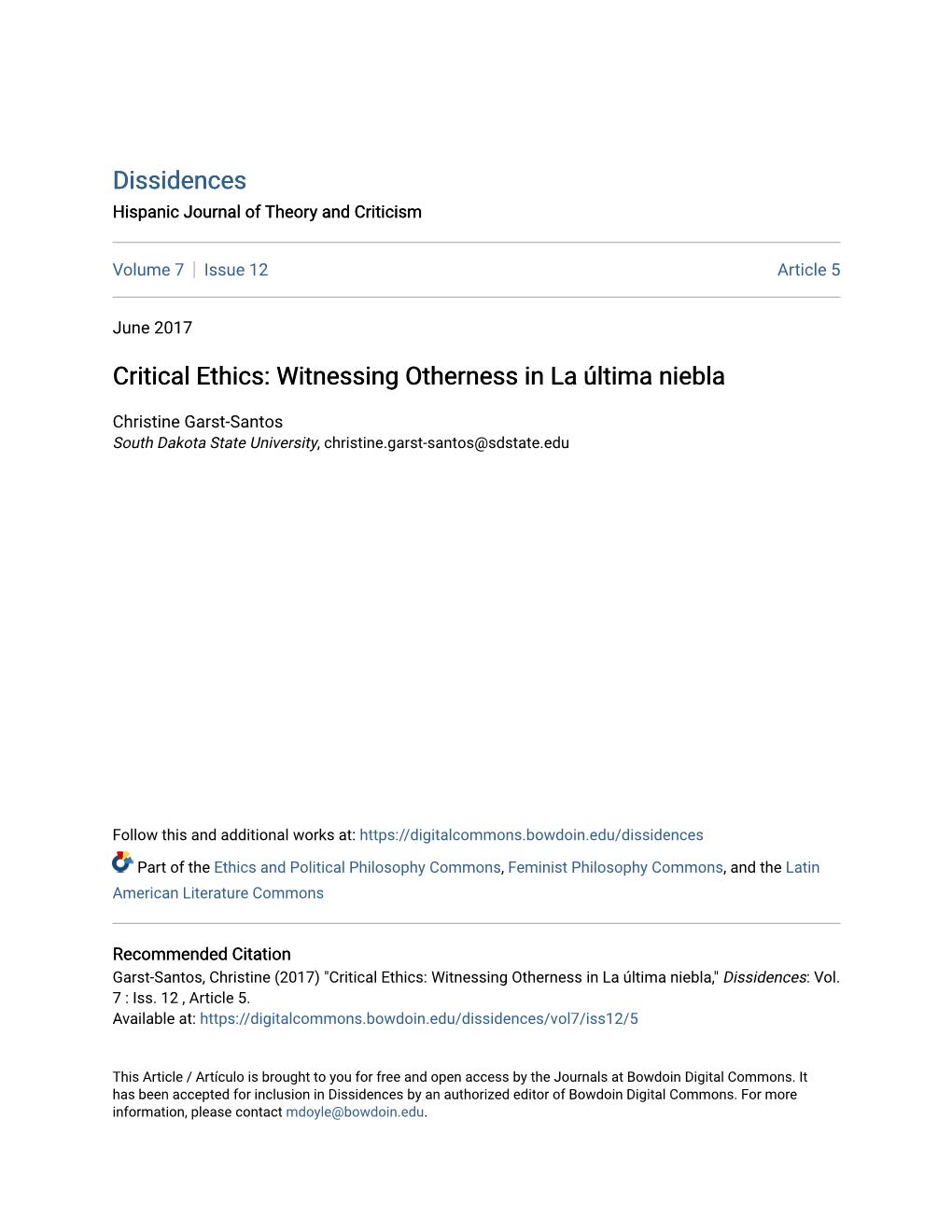 Critical Ethics: Witnessing Otherness in La Última Niebla