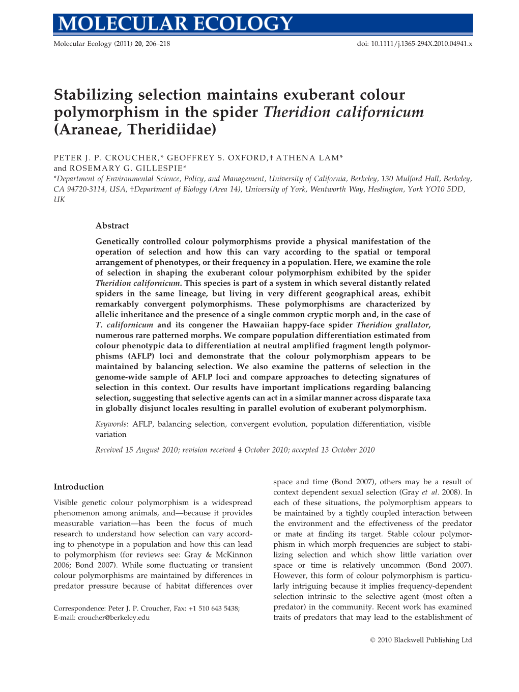 Stabilizing Selection Maintains Exuberant Colour Polymorphism in the Spider Theridion Californicum (Araneae, Theridiidae)