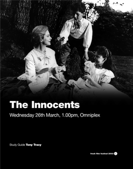 The Innocents Wednesday 26Th March, 1.00Pm, Omniplex
