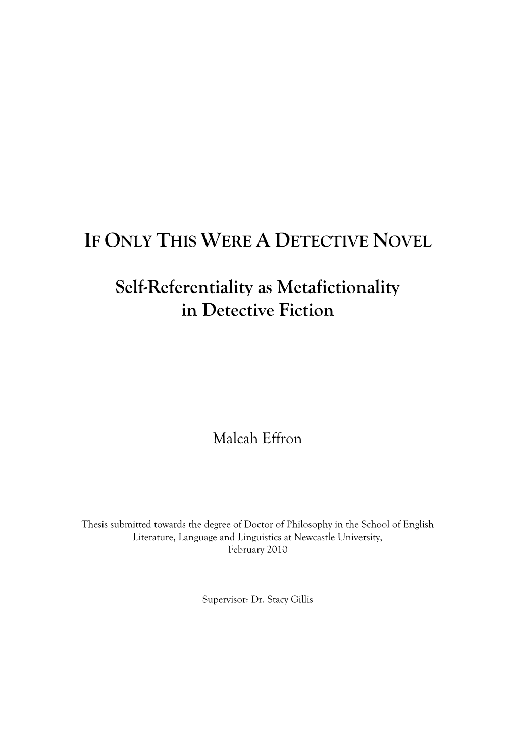 Self-Referentiality As Metafictionality in Detective Fiction