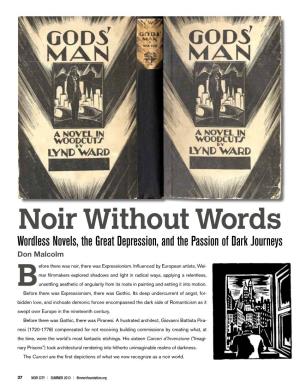 Noir Without Words Wordless Novels, the Great Depression, and the Passion of Dark Journeys Don Malcolm