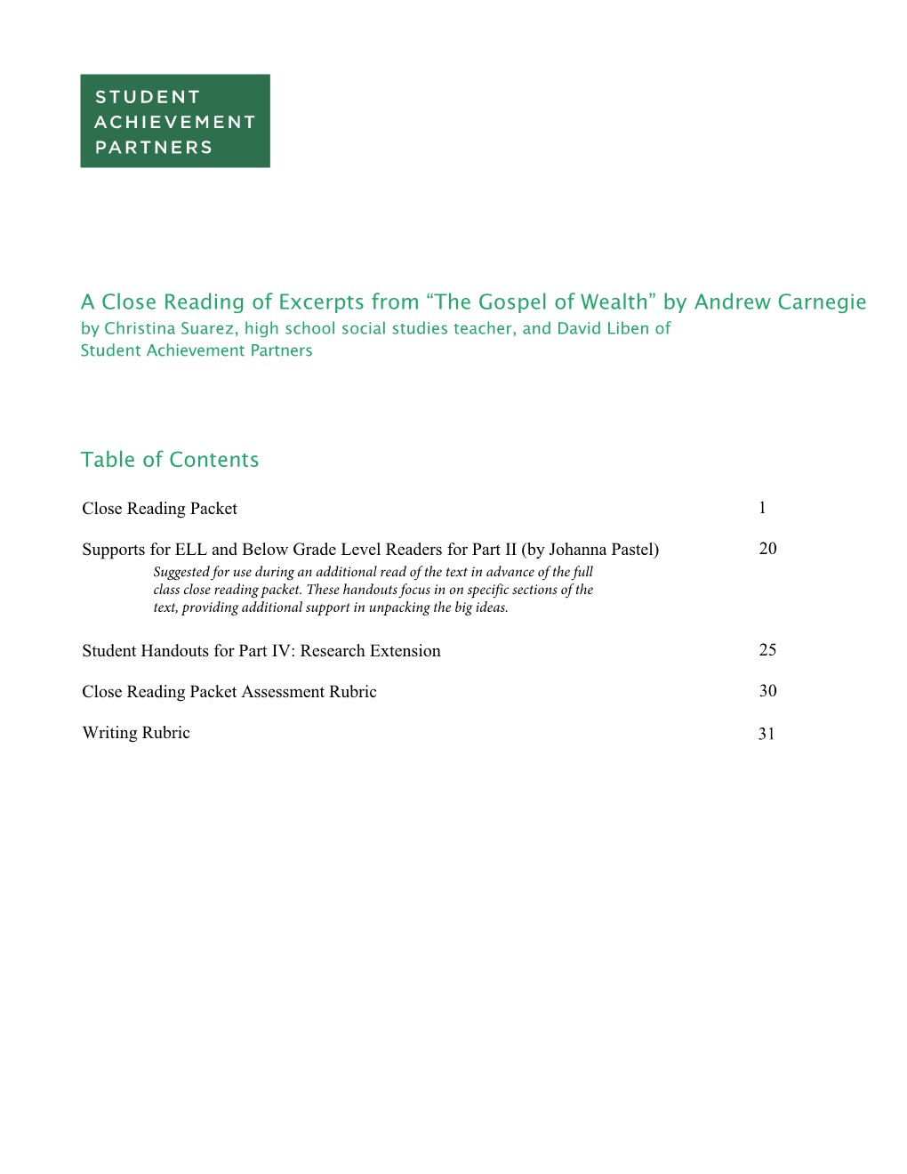 The Gospel of Wealth” by Andrew Carnegie by Christina Suarez, High School Social Studies Teacher, and David Liben of Student Achievement Partners