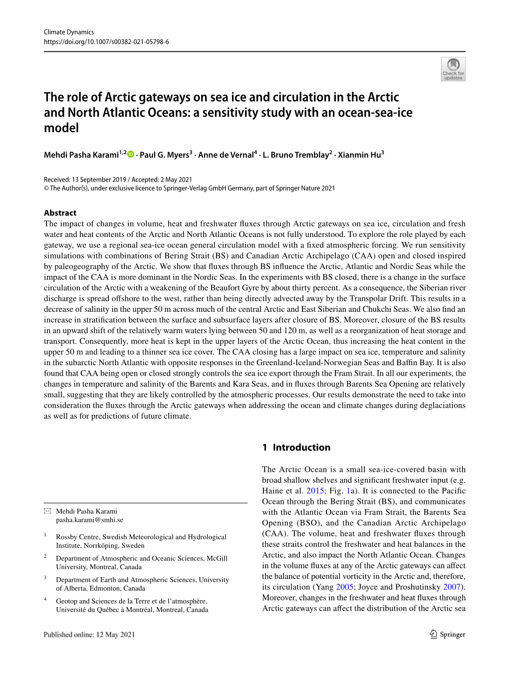 A Sensitivity Study with an Ocean‑Sea‑Ice Model