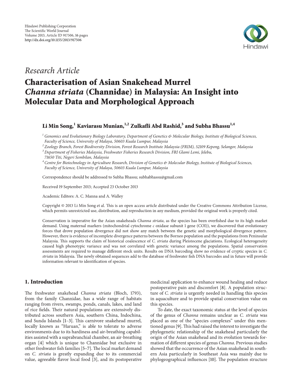 Characterisation of Asian Snakehead Murrel Channa Striata (Channidae) in Malaysia: an Insight Into Molecular Data and Morphological Approach
