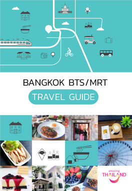 Bangkok Bts/Mrt Travel Guide