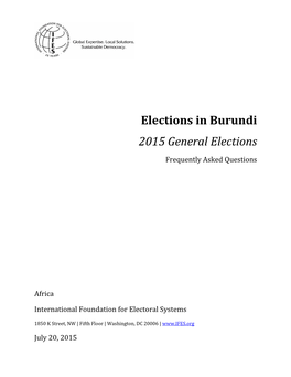Elections in Burundi: 2015 General Elections Frequently Asked Questions