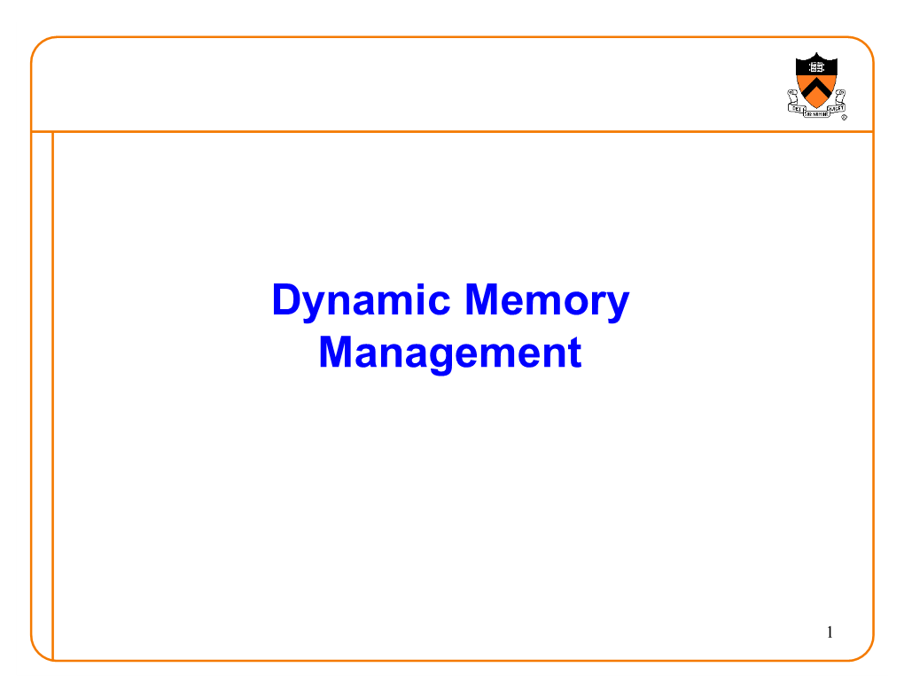 Dynamic Memory Management