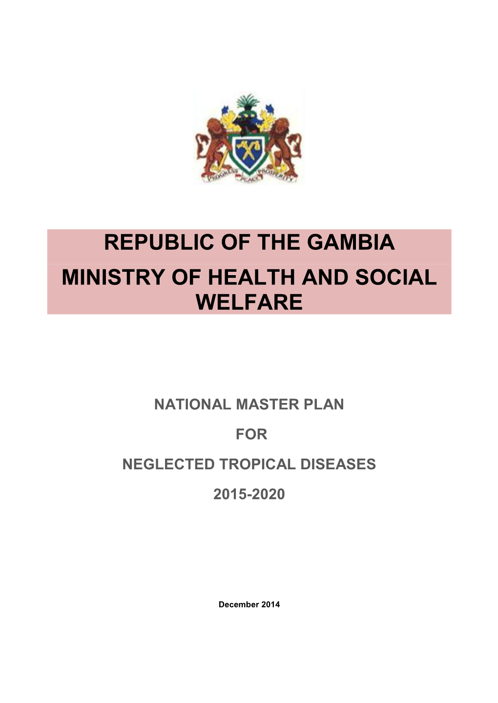 Republic of the Gambia Ministry of Health and Social Welfare