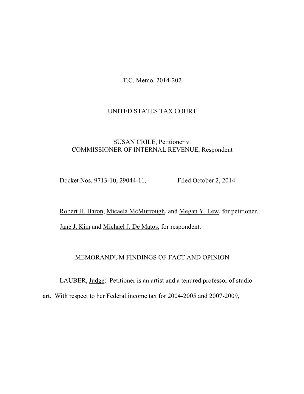 Crile V. Commissioner, T.C. Memo. 2014-202