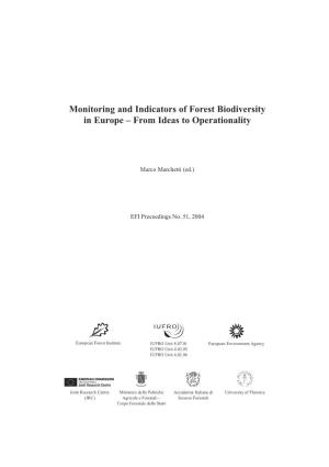 Monitoring and Indicators of Forest Biodiversity in Europe – from Ideas to Operationality