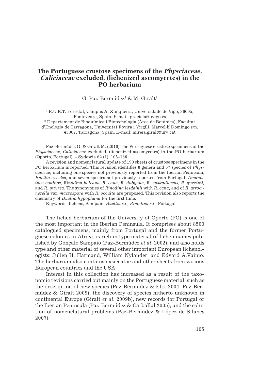 The Portuguese Crustose Specimens of the Physciaceae, Caliciaceae Excluded, (Lichenized Ascomycetes) in the PO Herbarium