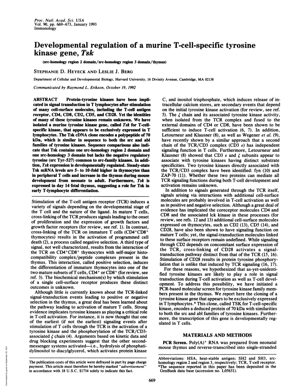 Developmental Regulation of a Murine T-Cell-Specific Tyrosine Kinase Gene, Tsk (Src-Homology Region 2 Domain/Src-Homology Region 3 Domain/Thymus) STEPHANIE D