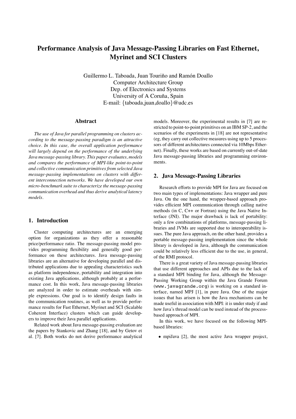 Performance Analysis of Java Message-Passing Libraries on Fast Ethernet, Myrinet and SCI Clusters