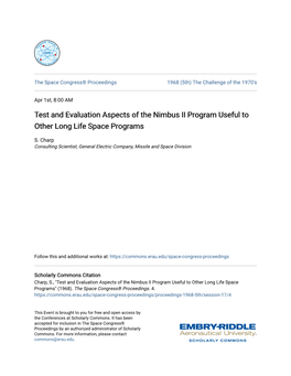 Test and Evaluation Aspects of the Nimbus II Program Useful to Other Long Life Space Programs