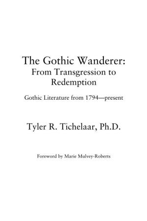 The Gothic Wanderer: from Transgression to Redemption