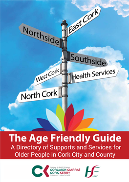 The Age Friendly Guide